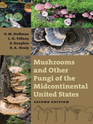 cover image of Mushrooms and Other Fungi of the Midcontinental United States